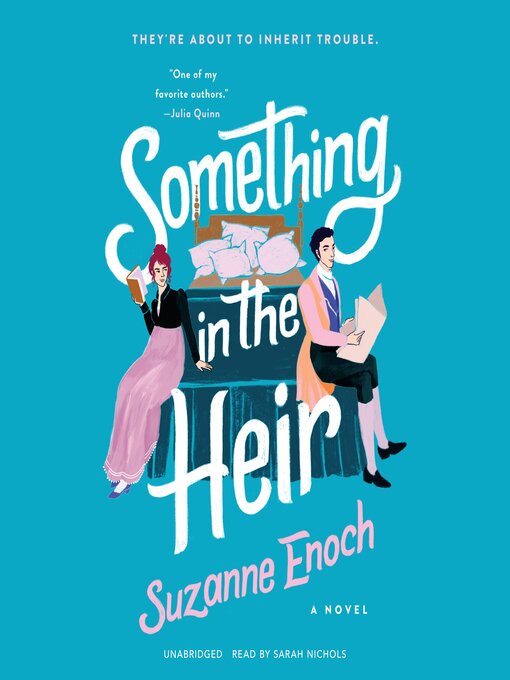 Title details for Something in the Heir by Suzanne Enoch - Wait list